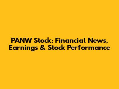 PANW Stock: Financial News, Earnings & Stock Performance